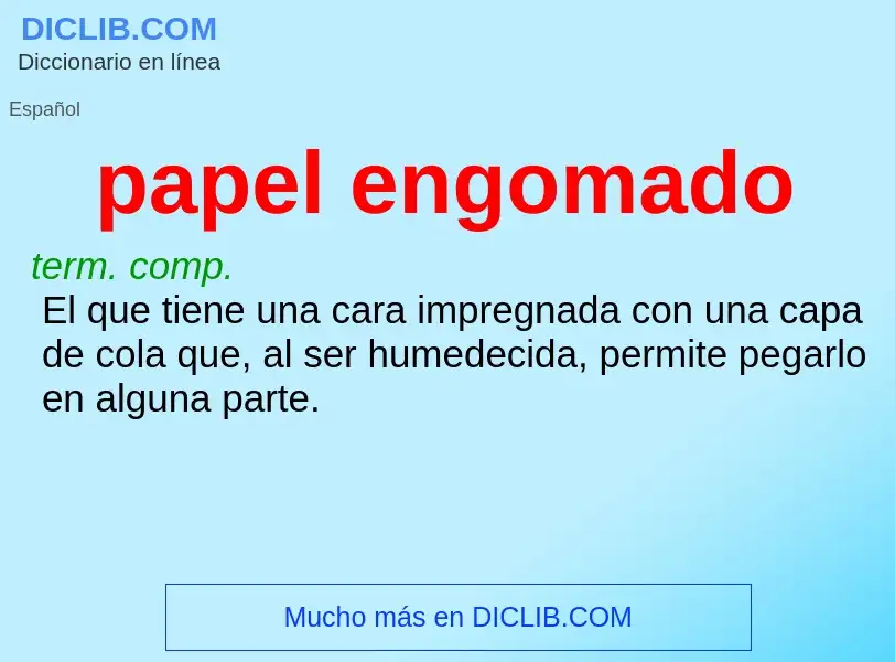 O que é papel engomado - definição, significado, conceito