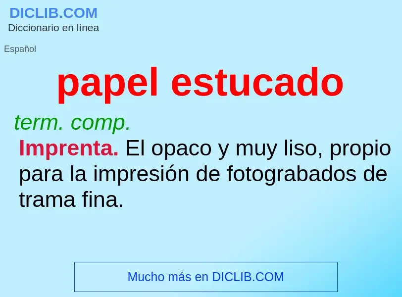 O que é papel estucado - definição, significado, conceito