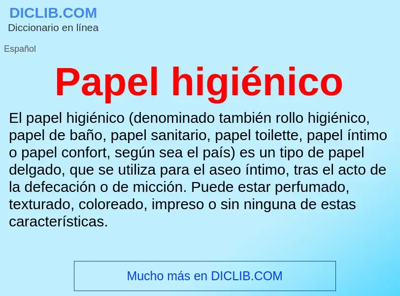 O que é Papel higiénico - definição, significado, conceito