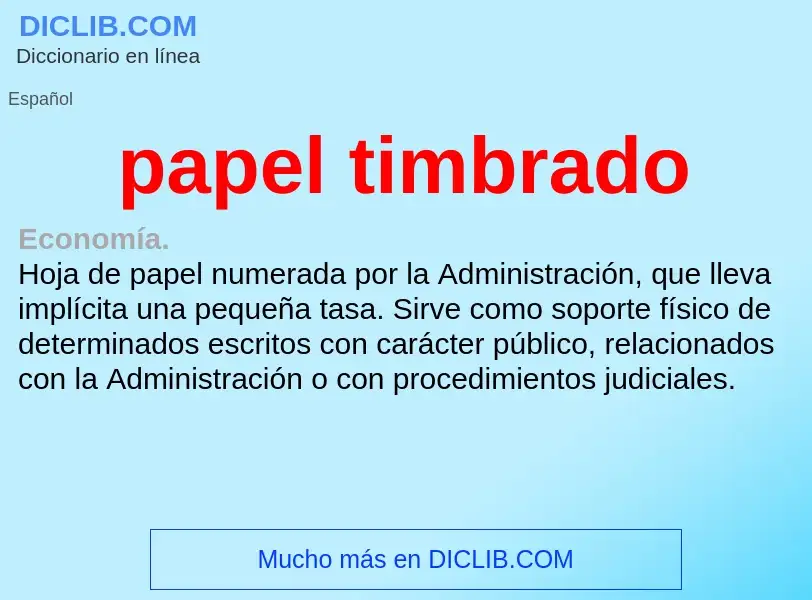 Che cos'è papel timbrado - definizione