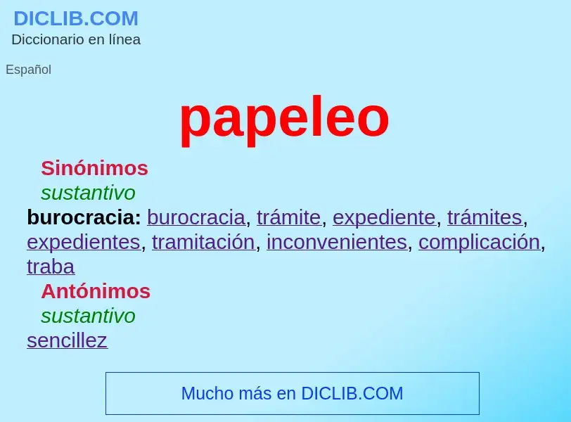 What is papeleo - definition