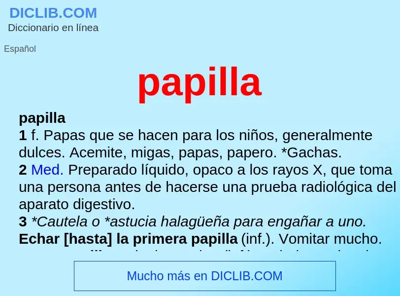 What is papilla - definition