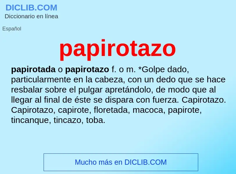 What is papirotazo - definition