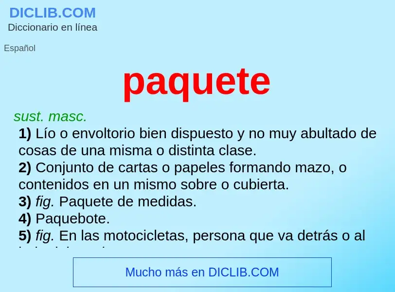 What is paquete - meaning and definition