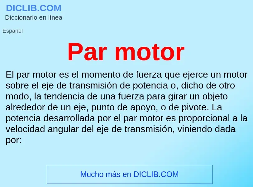 ¿Qué es Par motor? - significado y definición