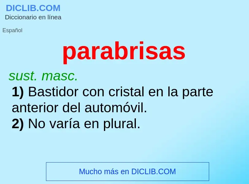 ¿Qué es parabrisas? - significado y definición