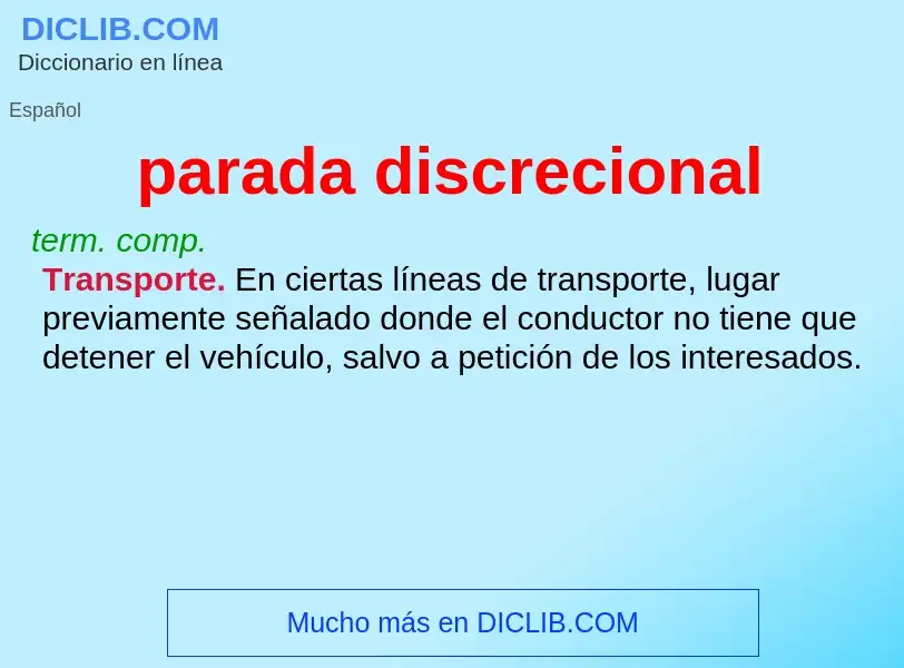 What is parada discrecional - meaning and definition