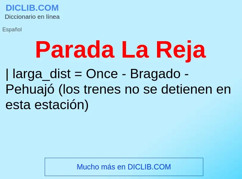 Wat is Parada La Reja - definition