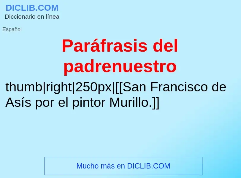 What is Paráfrasis del padrenuestro - meaning and definition