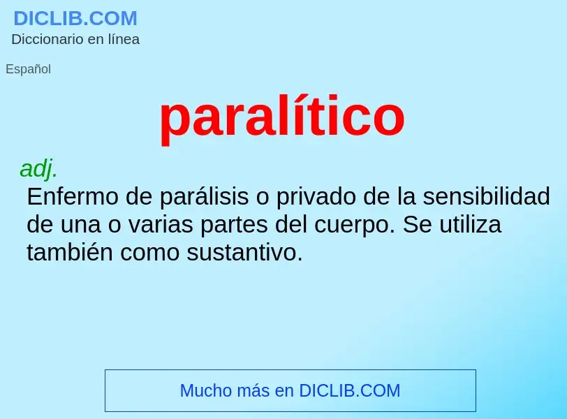 Wat is paralítico - definition