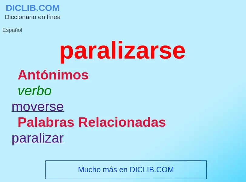 What is paralizarse - meaning and definition