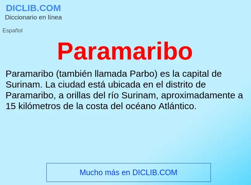 Что такое Paramaribo - определение