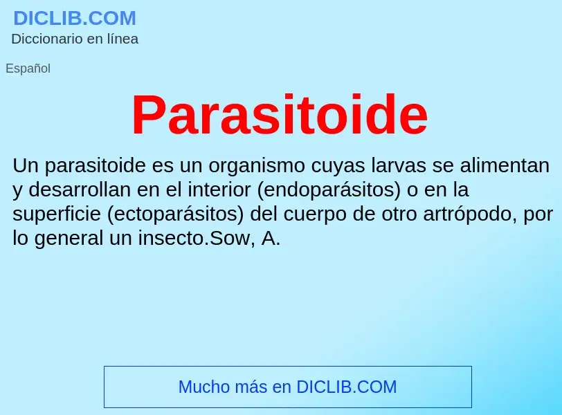 ¿Qué es Parasitoide? - significado y definición