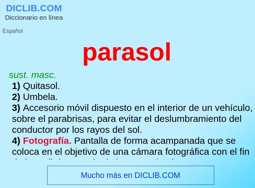 What is parasol - meaning and definition