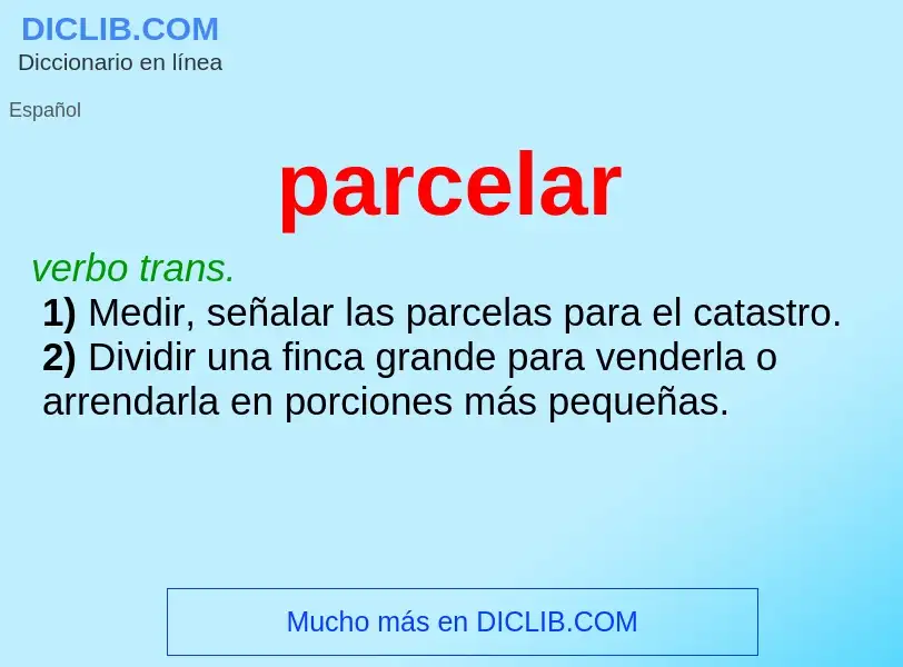 Was ist parcelar - Definition