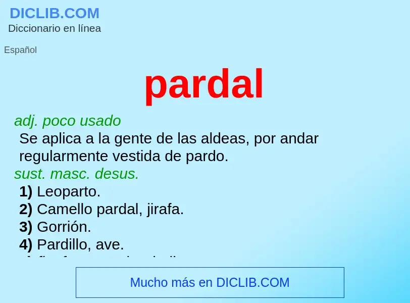 What is pardal - meaning and definition