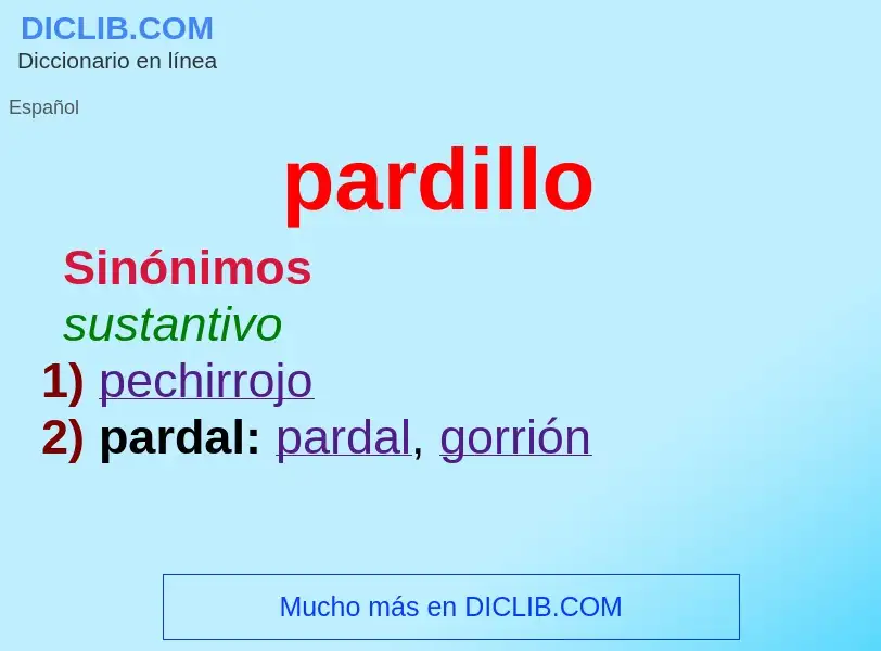 What is pardillo - definition