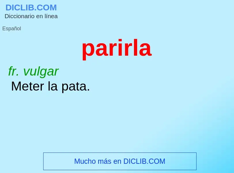 What is parirla - definition