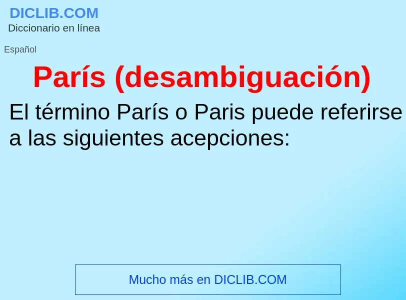 Wat is París (desambiguación) - definition