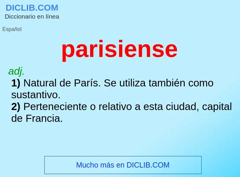 Что такое parisiense - определение