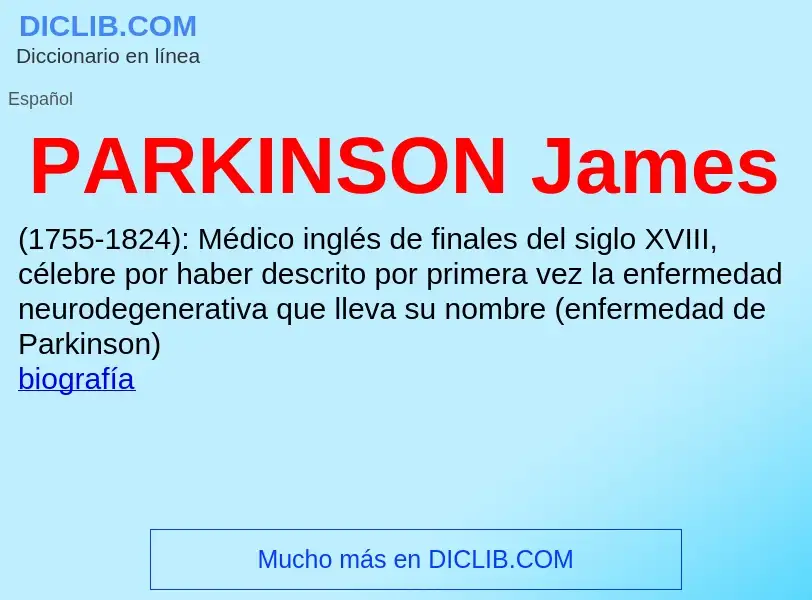 What is PARKINSON James - meaning and definition