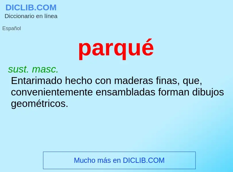 What is parqué - definition