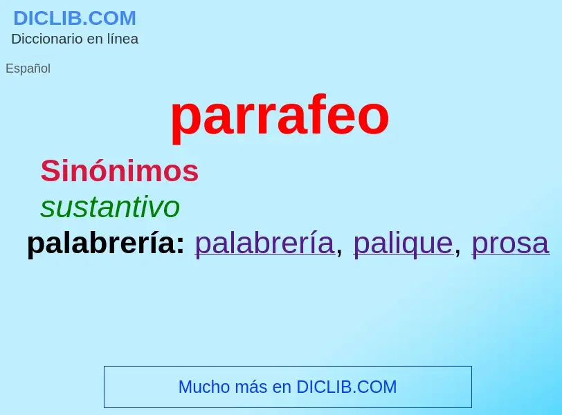 Wat is parrafeo - definition