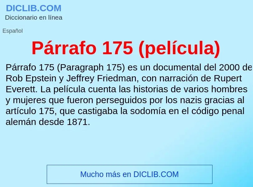 ¿Qué es Párrafo 175 (película)? - significado y definición