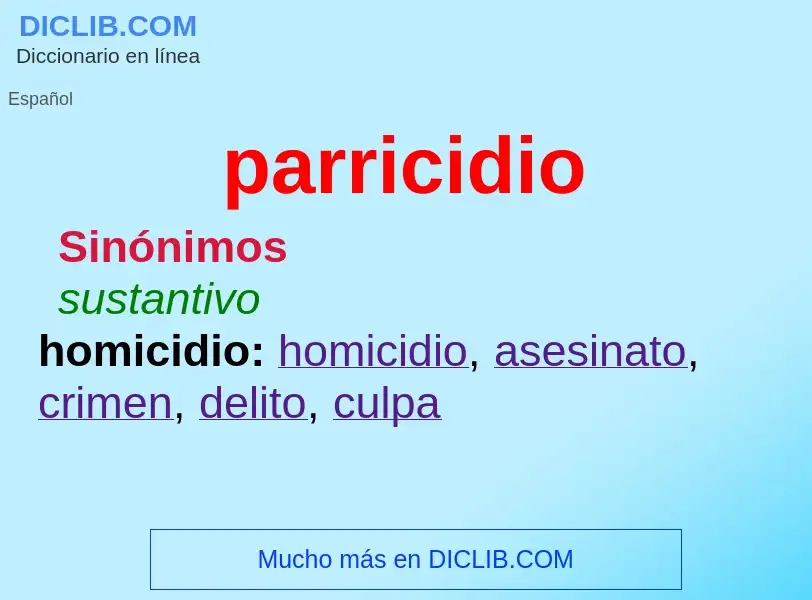 Wat is parricidio - definition