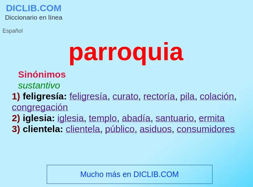 What is parroquia - meaning and definition