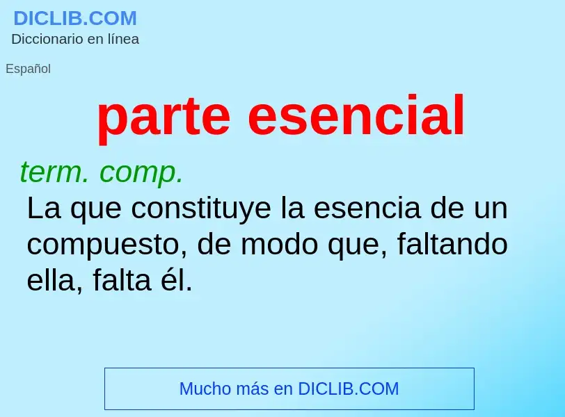 What is parte esencial - meaning and definition