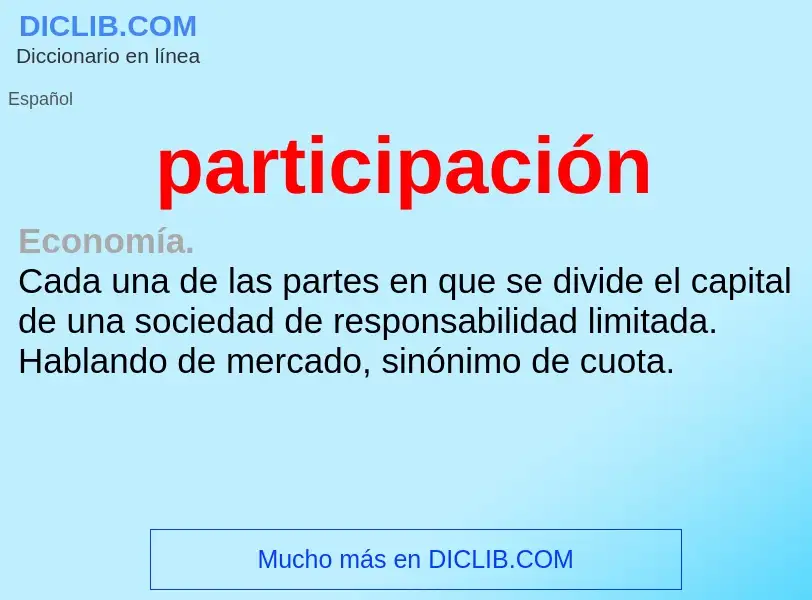 Was ist participación - Definition