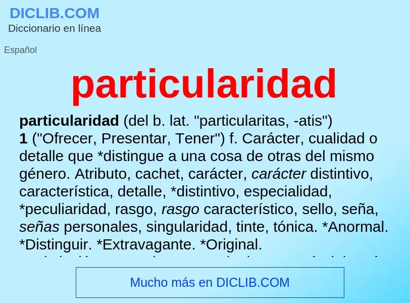 Was ist particularidad - Definition