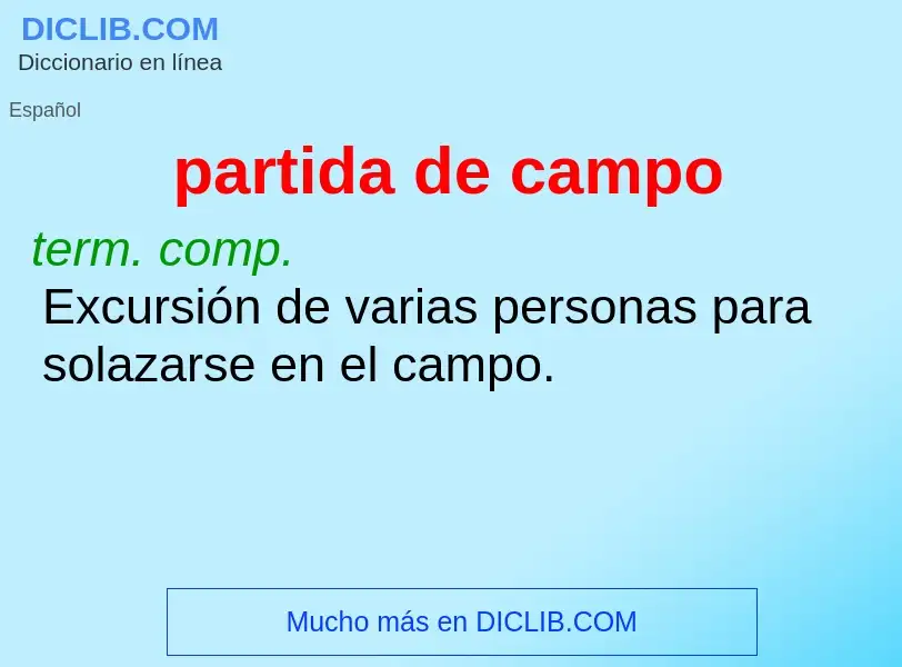 O que é partida de campo - definição, significado, conceito