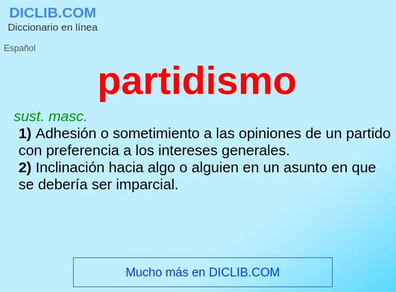 Τι είναι partidismo - ορισμός