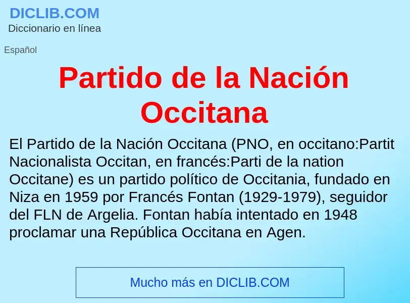 Что такое Partido de la Nación Occitana - определение