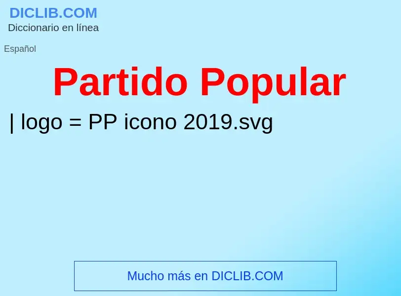 ¿Qué es Partido Popular? - significado y definición