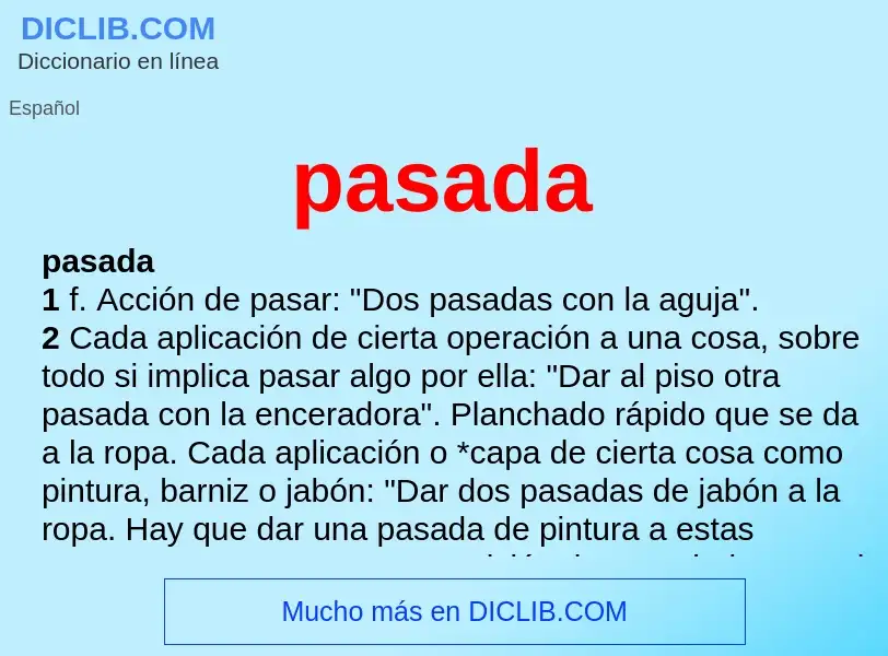 Was ist pasada - Definition