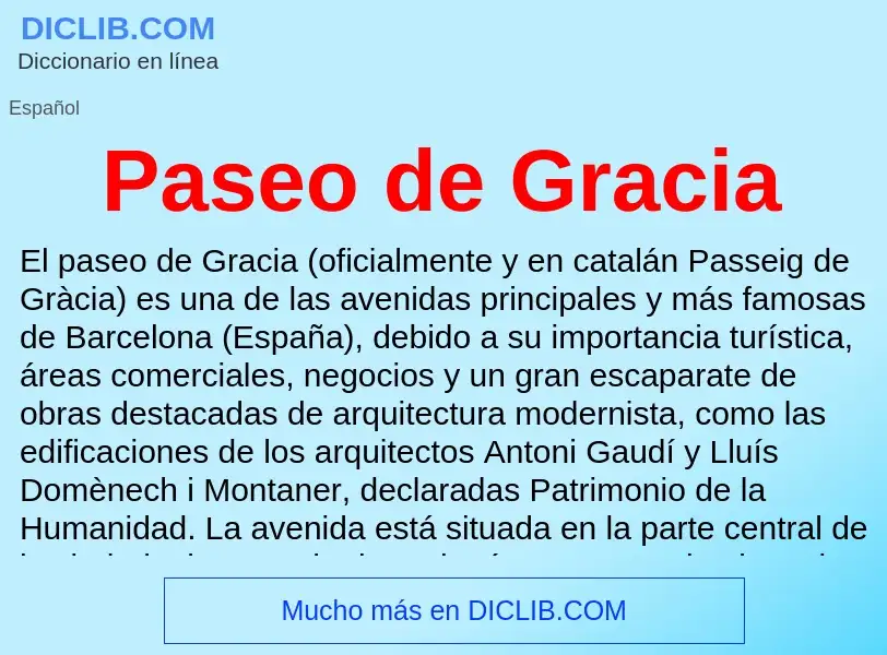 What is Paseo de Gracia - definition