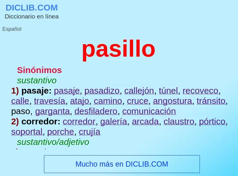 What is pasillo - definition