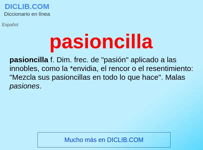 What is pasioncilla - definition