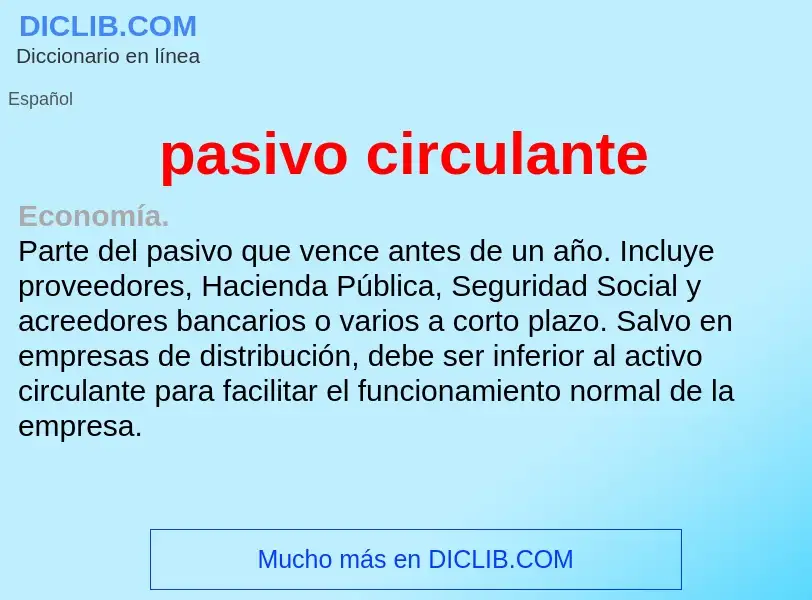 What is pasivo circulante - definition