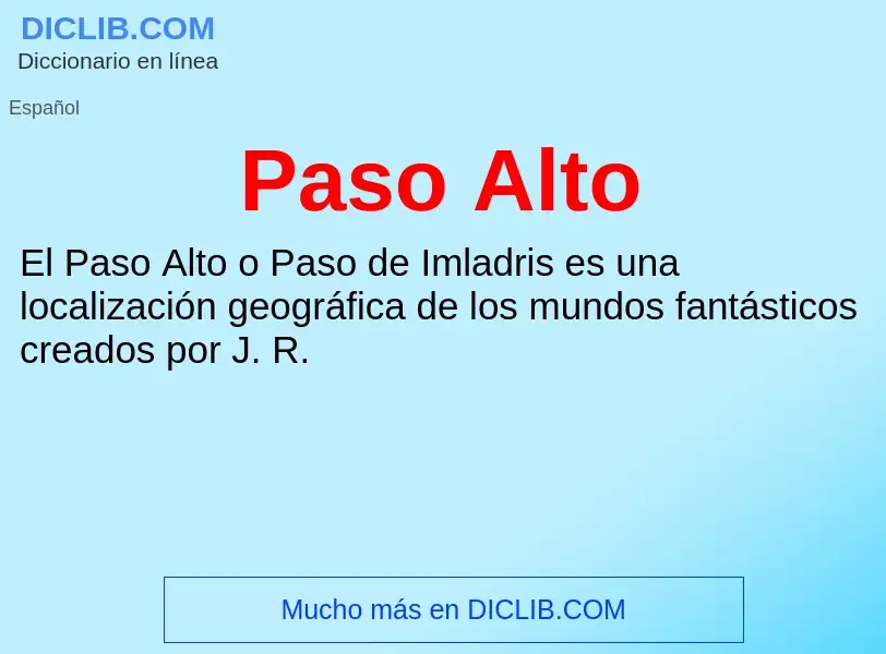 ¿Qué es Paso Alto? - significado y definición