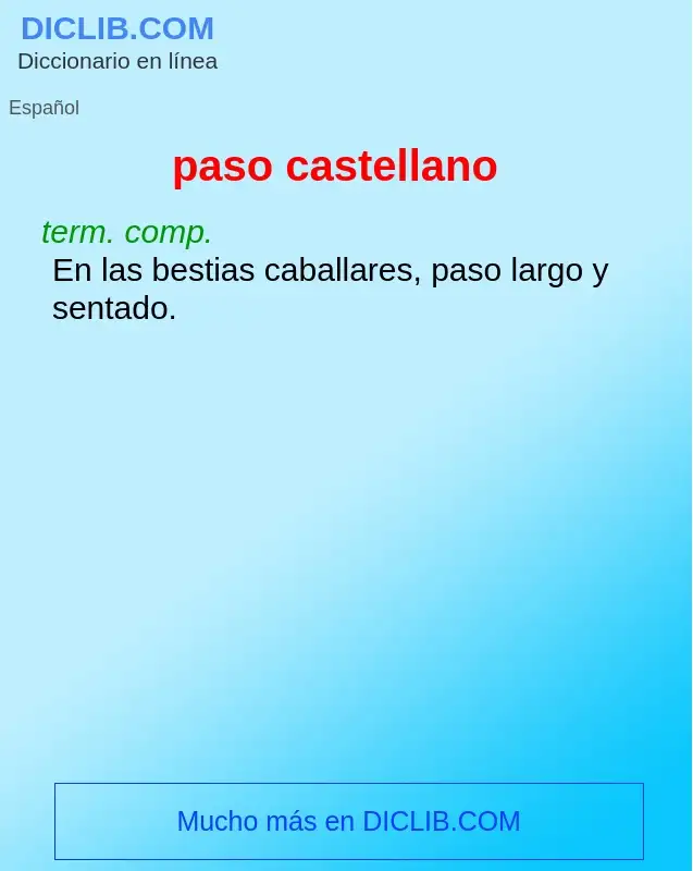 What is paso castellano - definition
