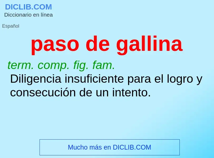 What is paso de gallina - definition