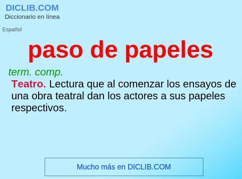 What is paso de papeles - definition