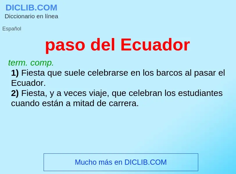 O que é paso del Ecuador - definição, significado, conceito