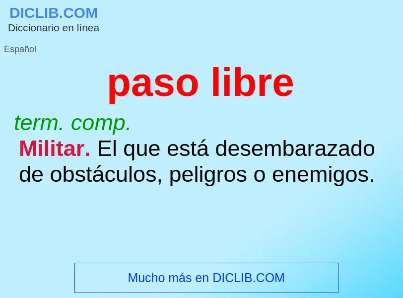 Wat is paso libre - definition