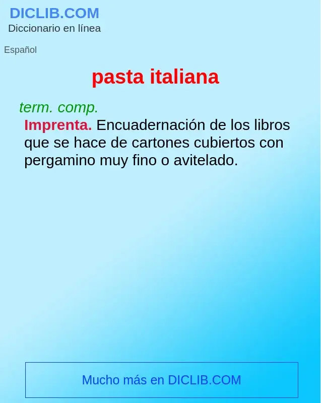 Wat is pasta italiana - definition