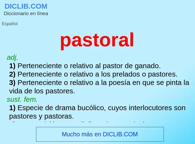 What is pastoral - meaning and definition